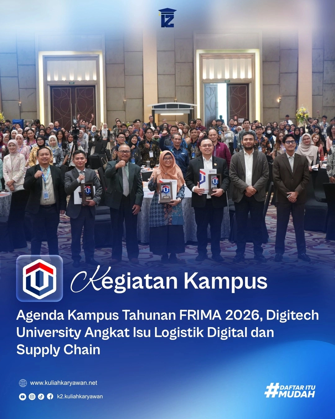 Digitech University Angkat Isu Logistik Digital dan Supply Chain dalam Agenda Kampus Tahunan FRIMA 2026